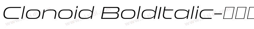 Clonoid BoldItalic字体转换